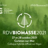 Rendez-vous Biomasse 2021 – Colloque sur la biomasse forestière et ses utilisations – Réservez votre place!